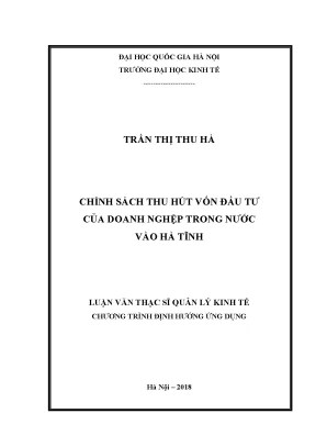Luận văn thạc sĩ chính sách thu hút vốn đầu tư của các doanh nghiệp trong nước vào hà tĩnh