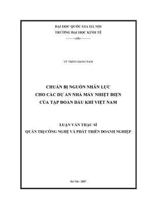Luận văn thạc sĩ chuẩn bị nguồn nhân lực cho các dự án nhà máy nhiệt điện của tập đoàn dầu khí việt nam