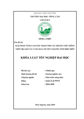 Luận văn tốt nghiệp giải pháp nâng cao thu nhập cho các hộ dân tộc mông trên địa bàn xã vàng đán huyện nậm pồ tỉnh điện biên
