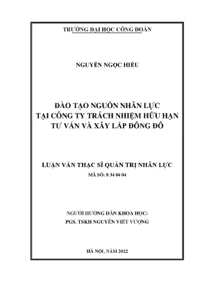 Luận văn thạc sĩ đào tạo nguồn nhân lực tại công ty trách nhiệm hữu hạn tư vấn và xây lắp đông đô