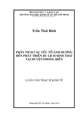 Luận văn thạc sĩ phân tích các yếu tố ảnh hưởng đến phát triển du lịch sinh thái tại huyện phong điền thành phố cần thơ