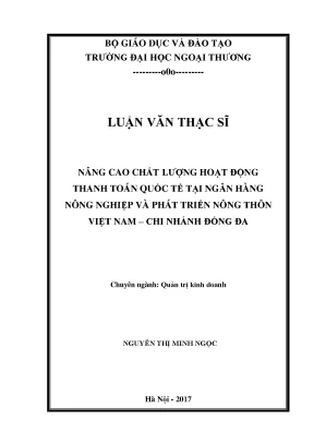Luận văn thạc sĩ nâng cao chất lượng hoạt động thanh toán quốc tế tại ngân hàng nông nghiệp và phát triển nông thôn việt nam chi nhánh đốn