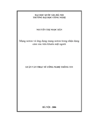 Luận văn thạc sĩ mạng nơron và ứng dụng mạng nơron trong nhận dạng cảm xúc trên khuôn mặt người luận văn ths công nghệ thông tin 1 01 10