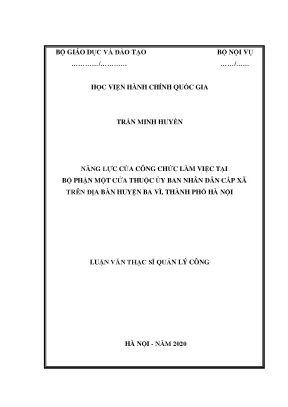 Luận văn thạc sĩ năng lực của công chức làm việc tại bộ phận một cửa thuộc ubnd cấp xã trên địa bàn huyện ba vì thành phố hà nội