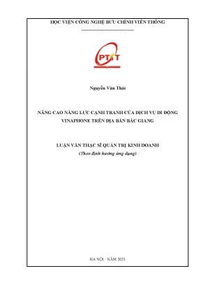 Luận văn thạc sĩ nâng cao năng lực cạnh tranh của dịch vụ di động vinaphone trên địa bàn bắc giang