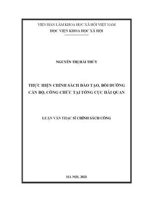 Luận văn thạc sĩ thực hiện chính sách đào tạo bồi dưỡng cán bộ công chức tại tổng cục hải quan