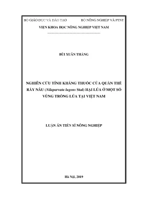 Luận án tiến sĩ nghiên cứu tính kháng thuốc của quần thể rầy nâu nilaparvata lugens stal hại lúa ở một số vùng trồng lúa tại việt nam