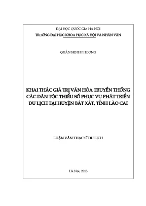 Luận án tiến sĩ khai thác giá trị văn hóa truyền thống các dân tộc thiểu số phục vụ phát triển du lịch tại huyện bát xát tỉnh lào cai