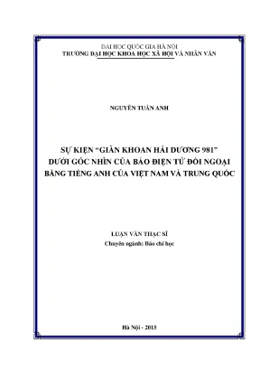 Luận văn thạc sĩ sự kiện giàn khoan hải dương 981 dưới góc nhìn của báo điện tử đối ngoại bằng tiếng anh của việt nam và trung quốc