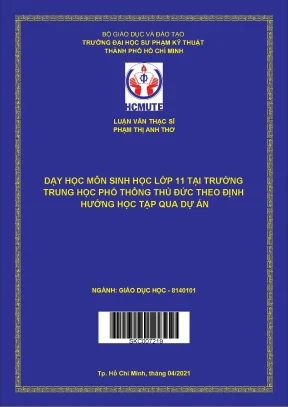 Luận văn thạc sĩ hcmute dạy học môn sinh học lớp 11 tại trường trung học phổ thông thủ đức theo định hướng học tập qua dự án