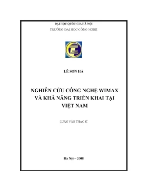 Luận văn thạc sĩ nghiên cứu công nghệ wimax và khả năng triển khai tại việt nam