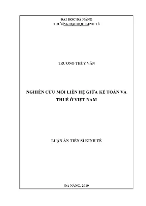 Luận án tiến sĩ nghiên cứu mối liên hệ giữa kế toán và thuế ở việt nam