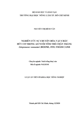 Luận án tiến sĩ nghiên cứu sự chuyển hóa vật chất hữu cơ trong ao nuôi tôm thẻ chân trắng litopenaeus vannamei boone 1931 thâm canh thực sự cần thiết