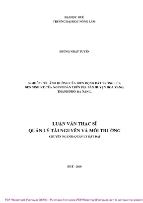 Luận văn thạc sĩ nghiên cứu ảnh hưởng của biến động đất trồng lúa đến sinh kế của người dân trên địa bàn huyện hòa vang thành phố đà nẵng