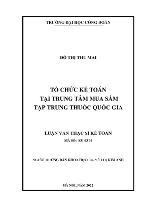 Luận văn thạc sĩ tổ chức kế toán tại trung tâm mua sắm tập trung thuốc quốc gia