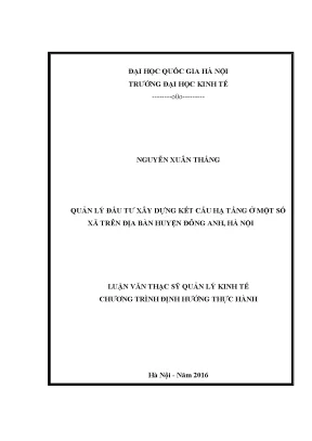 Luận văn thạc sĩ quản lý đầu tư xây dựng kết cấu hạ tầng ở một số xã trên địa bàn huyện đông anh hà nội