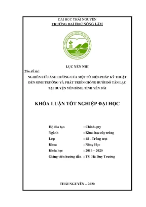 Luận văn tốt nghiệp nghiên cứu ảnh hưởng của một số biện pháp kỹ thuật đến sinh trưởng và phát triển giống bưởi đỏ tân lạc tại huyện yên bình tỉnh yên bái