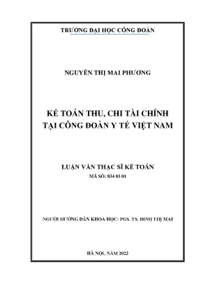 Luận văn thạc sĩ kế toán thu chi tài chính tại công đoàn y tế việt nam