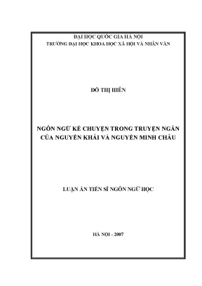 Luận án tiến sĩ ngôn ngữ kể chuyện trong truyện ngắn của nguyễn khải và nguyễn minh châu