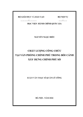 Luận văn thạc sĩ chất lượng công chức tại văn phòng chính phủ trong bối cảnh xây dựng chính phủ số
