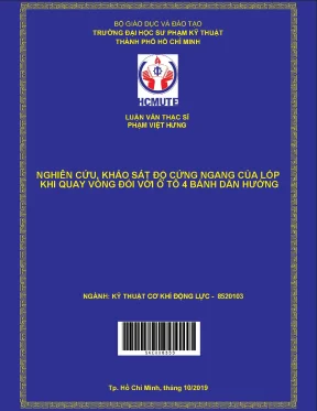 Luận văn thạc sĩ hcmute nghiên cứu khảo sát độ cứng ngang của lốp khi quay vòng đối với ô tô 4 bánh dẫn hướng