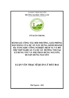 Luận văn tốt nghiệp đánh giá công tác bồi thường giải phóng mặt bằng của dự án xây dựng kinh doanh hạ tầng khu công nghiệp đô thị và dịch vụ vsip nghệ an và dự án đường 72m tại xã hưng tây