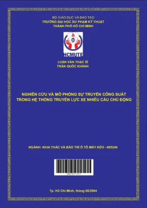 Luận văn thạc sĩ hcmute nghiên cứu và mô phỏng sự truyền công suất trong hệ thống truyền lực xe nhiều cầu chủ động
