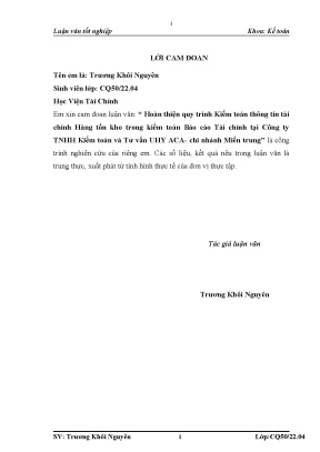 Luận văn tốt nghiệp hoàn thiện quy trình kiểm toán thông tin tài chính hàng tồn kho trong kiểm toán báo cáo tài chính tại công ty tnhh kiểm toán và tư vấn uhy aca chi nhánh miền trung