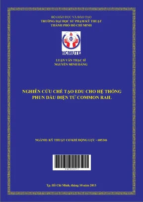 Luận văn thạc sĩ hcmute nghiên cứu chế tạo edu cho hệ thống phun dầu điện tử common rail nghiên cứu chế tạo edu cho hệ thống phun dầu điện tử common rail