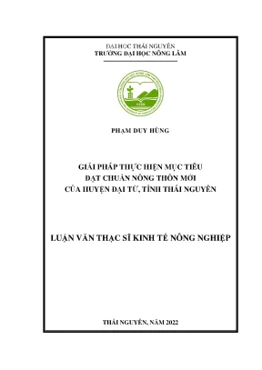 Luận văn thạc sĩ giải pháp thực hiện mục tiêu đạt chuẩn nông thôn mới của huyện đại từ tỉnh thái nguyên