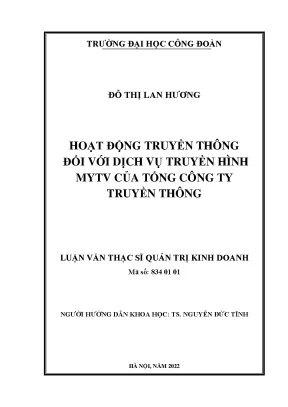Luận văn thạc sĩ hoạt động truyền thông đối với dịch vụ truyền hình mytv của tổng công ty truyền thông