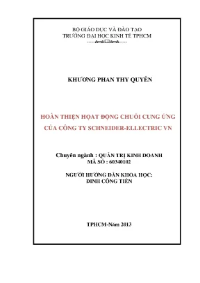 Luận văn thạc sĩ hoàn thiện hoạt động chuỗi cung ứng của công ty schneider elelectric việt nam
