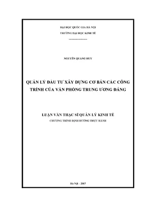 Luận văn thạc sĩ quản lý đầu tư xây dựng cơ bản các công trình của văn phòng trung ương đảng