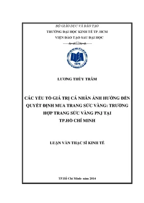 Luận văn thạc sĩ các yếu tố giá trị cá nhân ảnh hưởng đến quyết định mua trang sức vàng trường hợp trang sức vàng pnj tại thành phố hồ chí minh