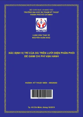 Luận văn thạc sĩ hcmute xác định vị trí của dg trên lưới điện phân phối để giảm chi phí vận hành
