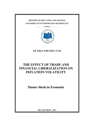 Luận văn thạc sĩ the effect of trade and financial liberalization on flationary volatility