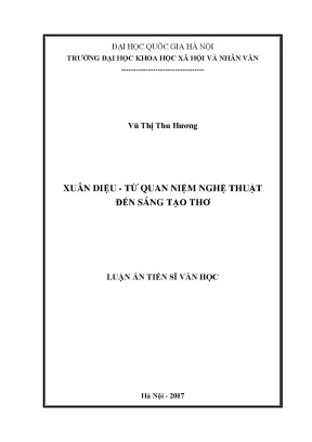 Luận án tiến sĩ xuân diệu từ quan niệm nghệ thuật đến sáng tạo thơ