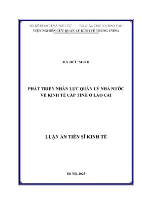 Luận án tiến sĩ phát triển nhân lực quản lý nhà nước về kinh tế cấp tỉnh ở lào cai