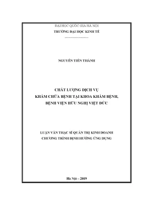 Luận văn thạc sĩ chất lượng dịch vụ khám chữa bệnh tại khoa khám bệnh bệnh viện hữu nghị việt đức