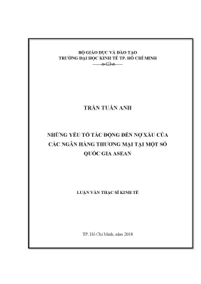 Luận văn thạc sĩ những yếu tố tác động đến nợ xấu của các ngân hàng thương mại tại một số quốc gia asean