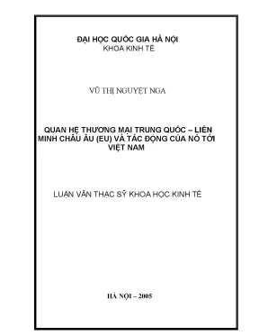 Luận văn thạc sĩ quan hệ thương mại trung quốc liên minh châu âu eu và tác động của nó đến việt nam chính trị