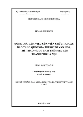 Luận văn thạc sĩ động lực làm việc của viên chức tại các bảo tàng quốc gia thuộc bộ văn hóa thể thao và du lịch trên địa bàn thành phố hà nội