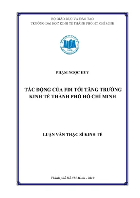 Luận văn thạc sĩ tác động của fdi tới tăng trưởng kinh tế thành phố hồ chí minh