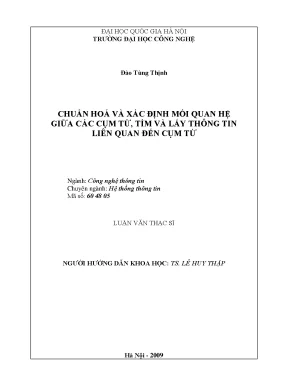 Luận văn thạc sĩ chuẩn hóa và xác định mối quan hệ giữa các cụm từ tìm và lấy thông tin liên quan đến cụm từ