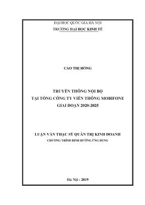 Luận văn thạc sĩ truyền thông nội bộ tại tổng công ty viễn thông mobifone giai đoạn 2020 2025