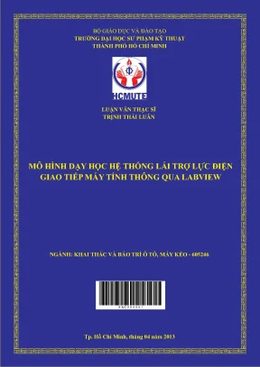 Luận văn thạc sĩ hcmute mô hình dạy học hệ thống lái trợ lực điện giao tiếp máy tính thông qua labview