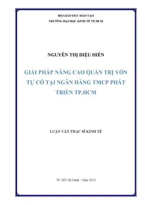 Luận văn thạc sĩ giải pháp nâng cao quản trị vốn tự có tại ngân hàng thương mại phát triển tp hồ chí minh luận văn thạc sĩ
