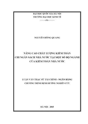 Luận văn thạc sĩ nâng cao chất lượng kiểm toán chi ngân sách nhà nước tại một số bộ ngành của kiểm toán nhà nước