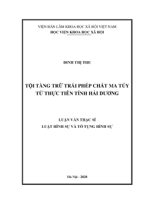 Luận văn thạc sĩ tội tàng trữ trái phép chất ma túy từ thực tiễn tỉnh hải dương