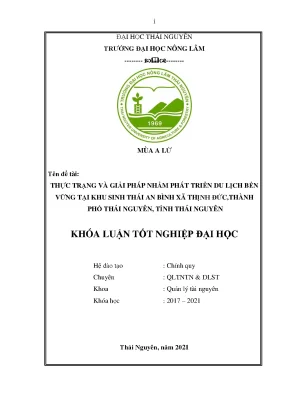 Luận văn tốt nghiệp thực trạng và giải phát nhằm nâng phát triển du lịch bền vững tại khu du lịch sinh thái an bình xã thịnh đức thành phố thái nguyên tỉnh thái nguyên